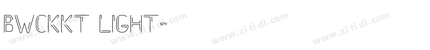 BWCKKT Light字体转换 BWCKKT Light字体转换